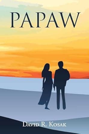 Buy Papaw: A novel about God's power of forgiveness Book Online at Low ...