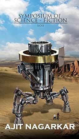 Symposium of Science-Fiction: S.O.S. eBook : Nagarkar, Ajit: Amazon.in ...