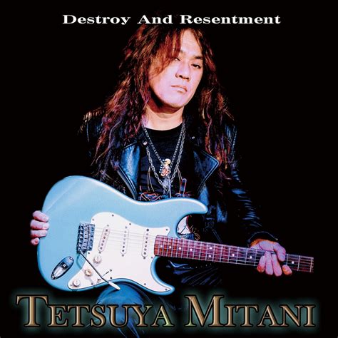 Destroy And Resentment / Tetsuya Mitani | MSR Music ON LINE STORE