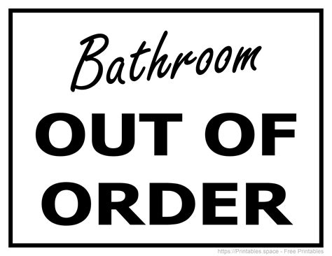Restroom Out Of Order Sign Printable Printable Templates/restroom Sign ...