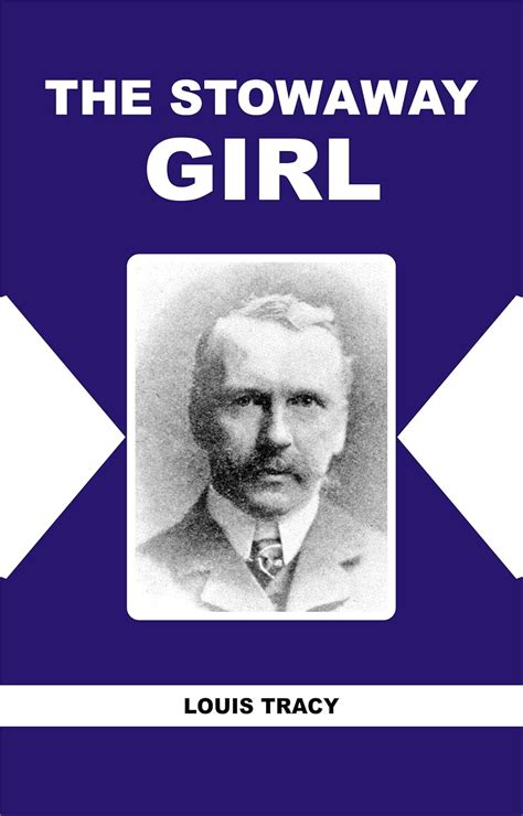 The Stowaway Girl eBook : Louis Tracy: Amazon.in: Kindle Store