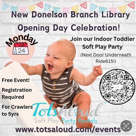 Donelson Branch Library Opening Soft Play Party! , Donelson Plaza ...