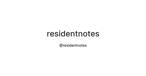 residentnotes — Teletype