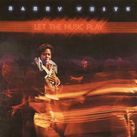 Musicotherapia: Barry White - Let The Music Play (1976)