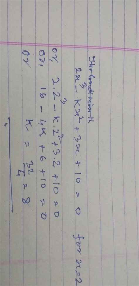 For what value of k is the polynomial p (x)=2x3-kx2+3x+10 exactly ...