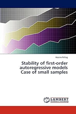 Buy Stability of First-Order Autoregressive Models Case of Small ...