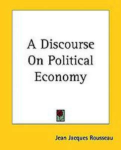 A Discourse On Political Economy: Buy A Discourse On Political Economy ...
