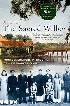 The ^ASacred Willow: Four Generations in the Life of a Vietnamese ...