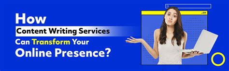 How Content Writing Services Can Transform Your Online Presence?