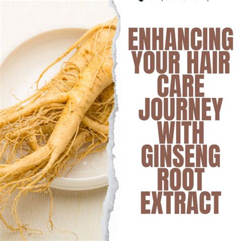 Ginseng Root Extract: A Miracle Herb for Hair Care | Clinikally