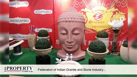 Federation of Indian Granite and Stone Industry (FIGSI) inaugurates ...