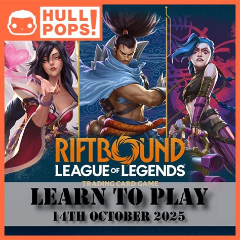Riftbound - Learn To Play Event - 14th October 2025, Unit 26 Priory Tec ...