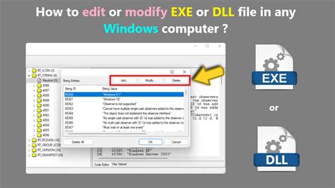 How to edit or modify EXE or DLL file in any Windows computer ? - YouTube
