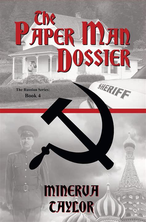 The Paper Man Dossier (The Russian Series Book 4) eBook : Taylor ...