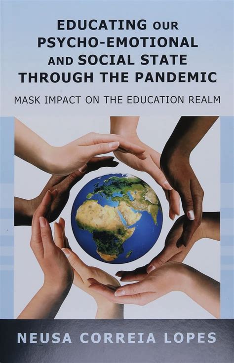 Buy Educating Our Psycho-Emotional and Social State Through the ...