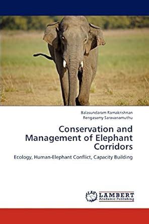 Buy Conservation and Management of Elephant Corridors Book Online at ...
