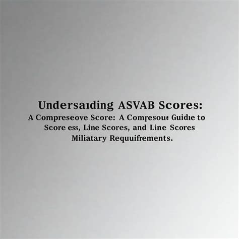 Understanding ASVAB Scores | Guide to Score Ranges