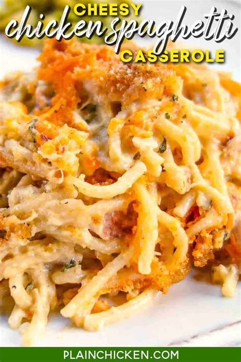 Cheesy Chicken Spaghetti Casserole - Plain Chicken