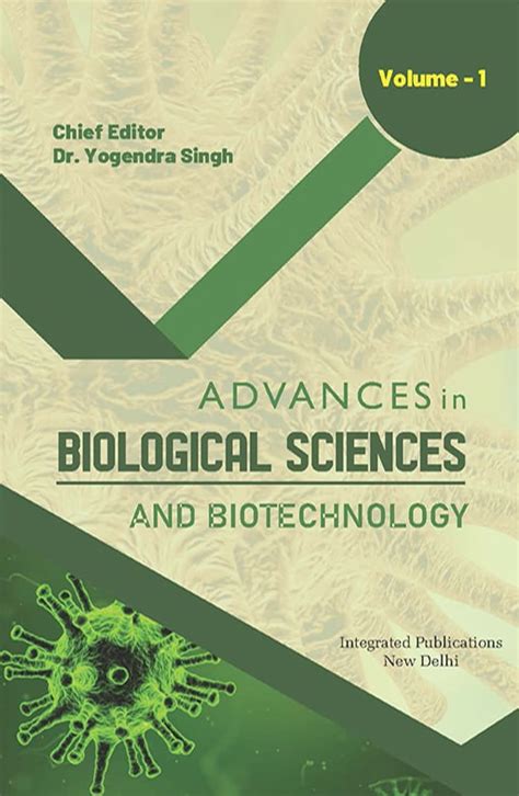 Advances in Biological Sciences and Biotechnology - Integrated Publications