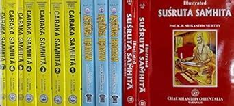 Caraka Samhita , Vagbhatt Ashtang Hridaya and Illustrated Sushruta ...