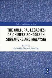 Buy The Cultural Legacies of Chinese Schools in Singapore and Malaysia ...
