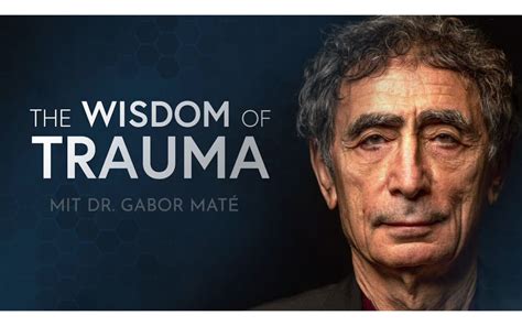 The Wisdom of Trauma mit Gabor Maté Online Kurs • 2026 • Erfahrungen