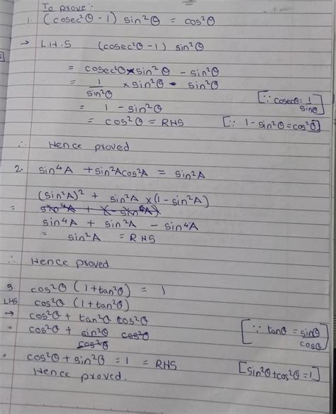1. (cosec²0-1) sin²0 = cos²02. sin A + sin²A cos²A = sin²Aby ...