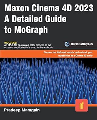 Buy Maxon Cinema 4D 2023: A Detailed Guide to MoGraph Book Online at ...