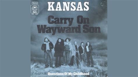 Timeless Classic Carry On My Wayward Son Lyrics Meaning - GigWise