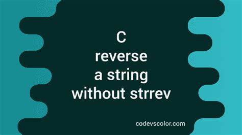 Image result for How to Reverse a String Using Recursion C