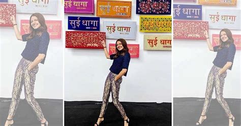Anushka Sharma on how she prepped up for Sui Dhaaga - Made In India ...