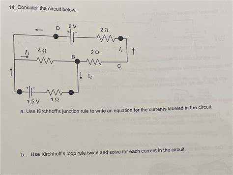 Solved Consider the circuit below.a. ﻿Use Kirchhoff's | Chegg.com