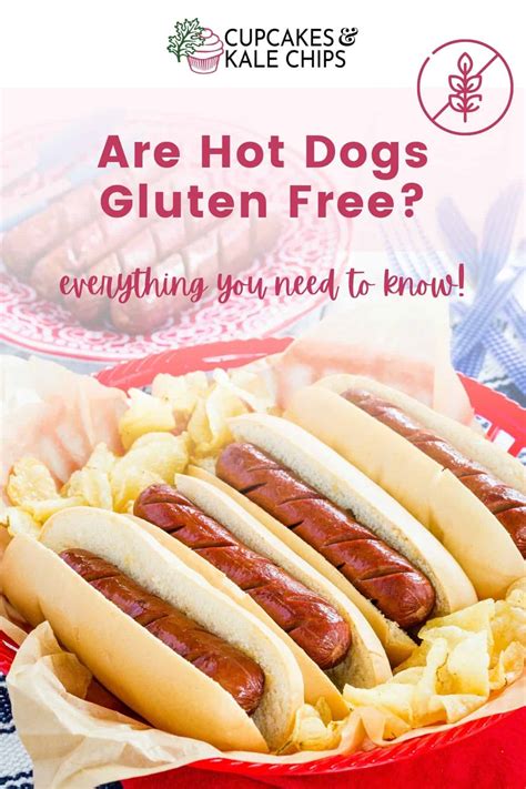 Are Hot Dogs Gluten Free | Cupcakes and Kale Chips