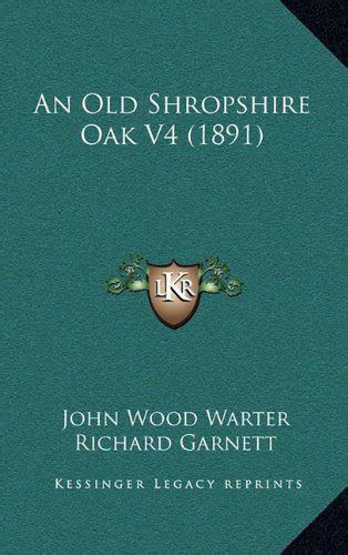 Buy An Old Shropshire Oak V4 (1891) Book Online at Low Prices in India ...