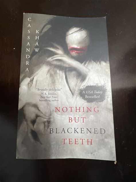 Nothing but Blackened Teeth by Cassandra Khaw (2022, Trade Paperback ...