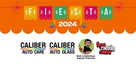 Fiesta Celebration with Caliber Auto Care, Caliber Auto Care (San ...