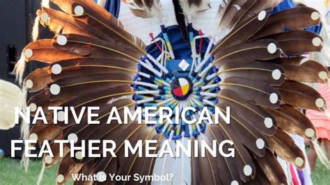 Unveiling the Sacred Symbolism: Native American Feather’s Profound Meaning