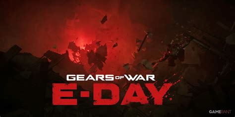 Gears of War: E-Day Already Has the Perfect Release Date