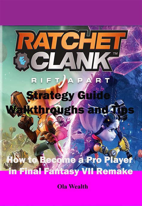 Buy Ratchet and Clank Rift Apart Beginner’s Guide, Tips, And Tricks ...