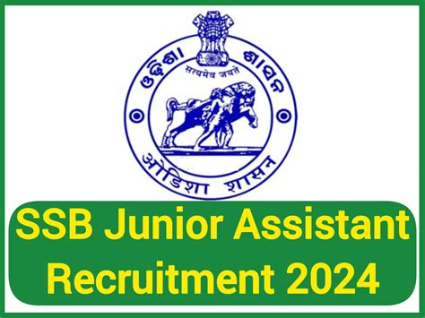 Odisha SSB Junior Assistant Recruitment 2024 ! Salary 63,200/- Per ...