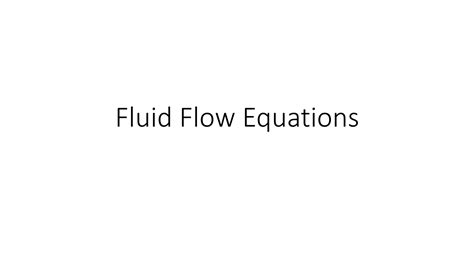 Fluid flow Equations.pptx