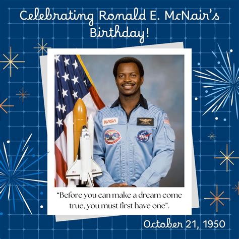 Happy birthday today to Ronald E. McNair! Tomorrow we gather to honor ...
