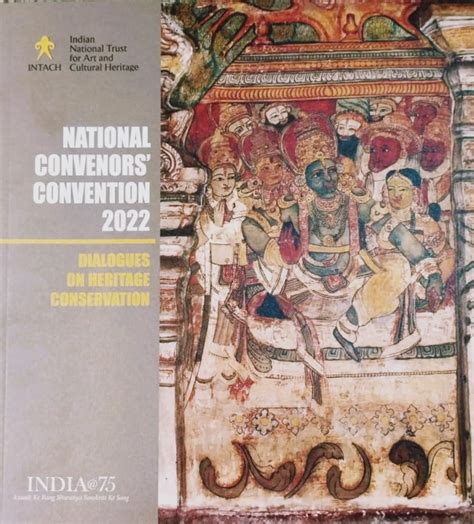 National Convenors' Convention 2022 Dialogues on Heritage Conservation ...