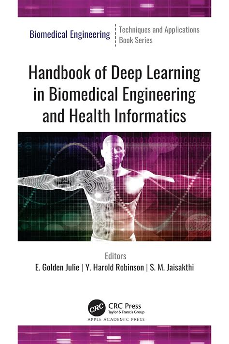 Handbook of Deep Learning in Biomedical Engineering and Health ...