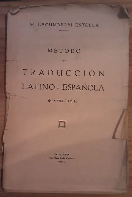 Método de traducción latino-española (Primera parte) – Librería La Leona