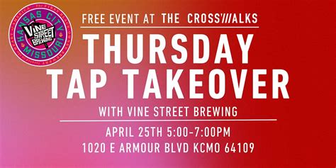 Thursday Tap Takeover with Vine Street Brewing, 1020 E Armour Blvd ...