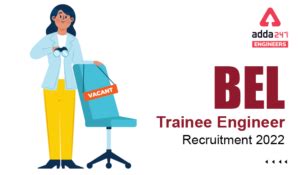 BEL Recruitment 2022 Apply Online for 20 Engineering Vacancies