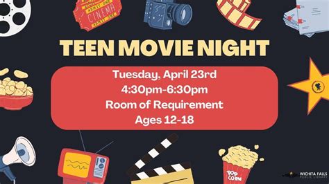 Teen Movie Night, City of Wichita Falls Public Library, 23 April 2024 ...