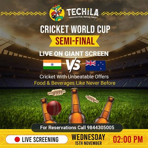 World Cup Cricket Semi-Final - India Vs New Zealand, TECHiLA Mexican ...