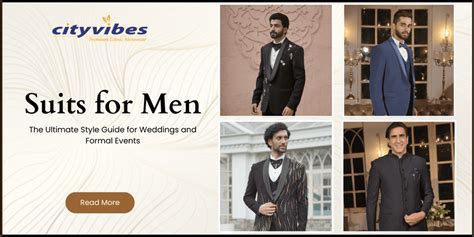 Suits for Men: The Ultimate Style Guide for Weddings and Formal Events